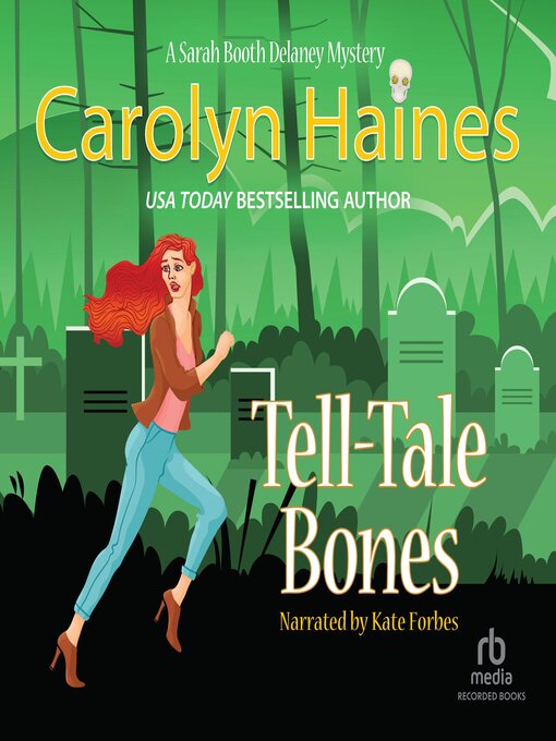 Title details for Tell-Tale Bones by Carolyn Haines - Available